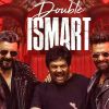 Double Ismart All songs
