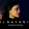 Nil Nayaniye (Hinehenne Mang) Cover mp3 Download