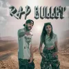 Rap Bullet mp3 Download