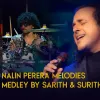 Nalin Perera Melodies Medley mp3 Download
