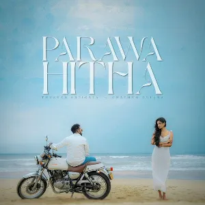 Parawa Hitha mp3 Download