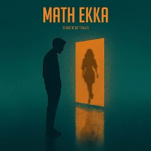 Math Ekka mp3 Download