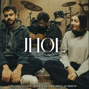 Jhol (Acoustic) mp3 Download
