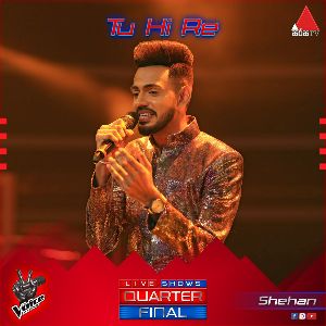 Tu Hi Re ( The Voice Sri Lanka Season 2 )