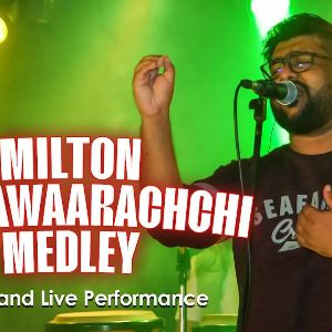 Milton Mallawaarachchi Medley