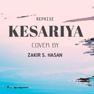 Kesariya (Reprise Cover)