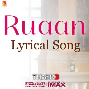 Ruaan Song Lyrical