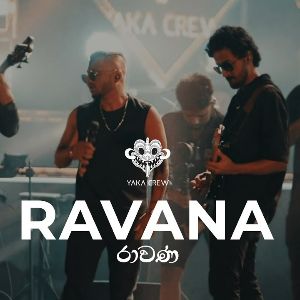 Ravana (Yaka Crew Band Live)