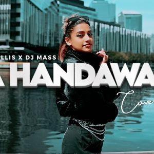 Ma Handawala (Cover Remix)