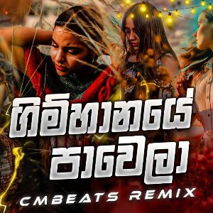 Gimhanaye Pawela (Remix)