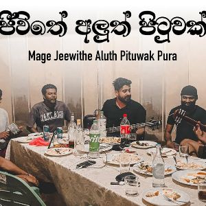Mage Jeewithe Aluth Pituwak (Cover)