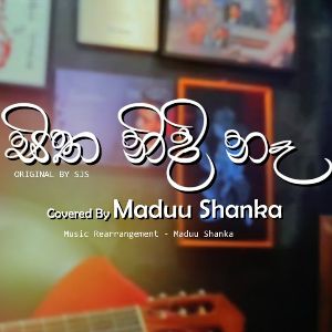 Sitha Nidi Na (Hithe Nawathinna) Cover