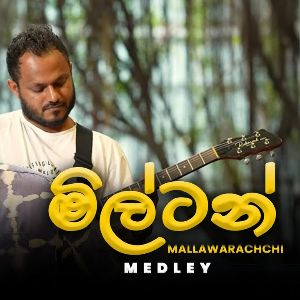 Milton Medley Tribute to Milton Mallawarachchi 2024