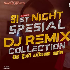 31st Night Special Dj Remix Collection